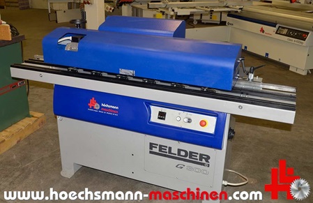 FELDER Kantenanleimmaschine G 300, gebrauchte Holzbearbeitungsmaschinen Neumaschinen Hessen Höchsmann Langen